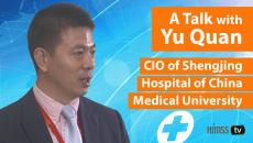 Yu Quan, CIO at China Medical University’s Shengjing Hospital