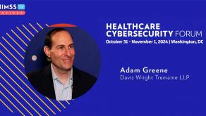 Adam Greene at Davis Wright Tremaine_Healthcare Cybersecurity Forum 2024